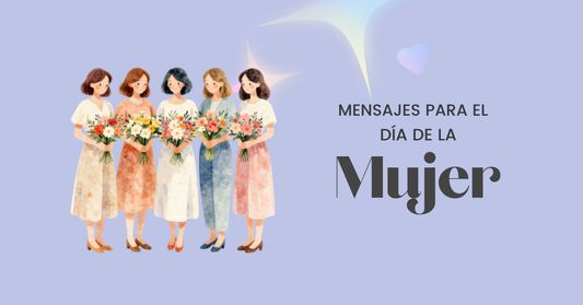 Mensajes para el Día de la Mujer
