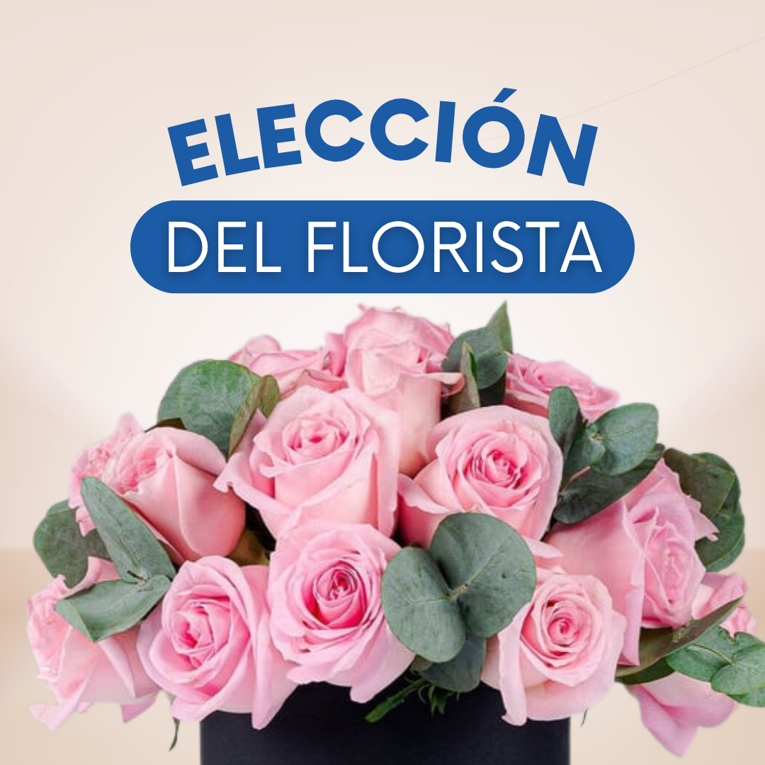 Elección del Florista Flores Aleatorias - CDMX